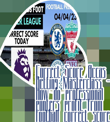 Betting detective correct score