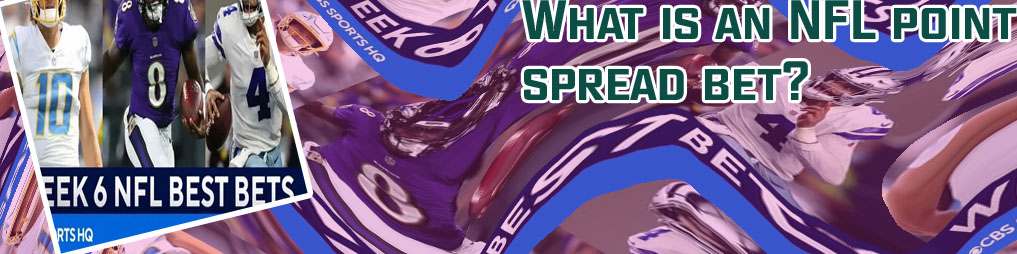 Nfl betting spreads